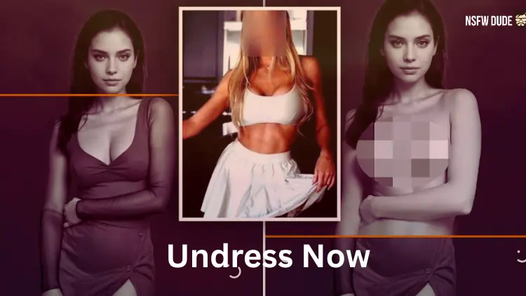 Undress Now