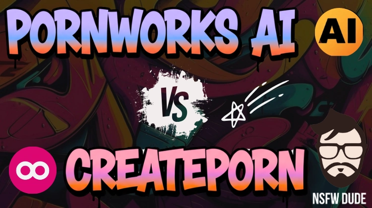 Pornworks AI vs Createporn