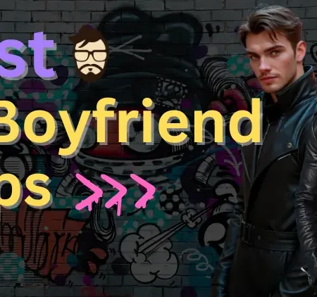 5 Top AI Boyfriend Porn Apps for Realistic NSFW Roleplay 18+